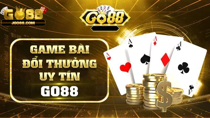 Ưu điểm nổi bật có tại sảnh game bài Go88