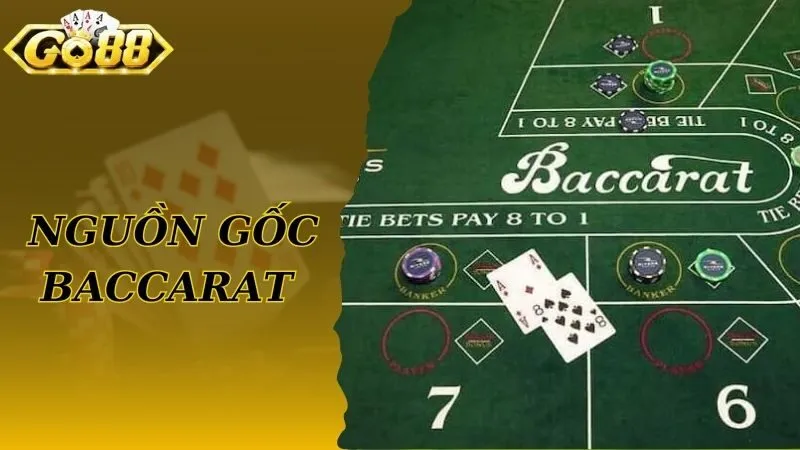 Nguồn gốc của Baccarat