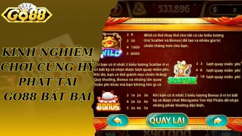 Kinh nghiệm chơi cung hỷ phát tài Go88 bất bại